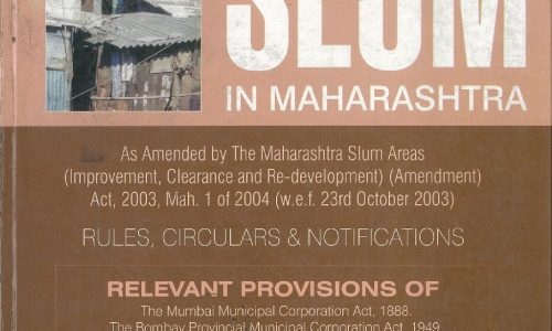 Law relating to slums in Maharashtra – 2004