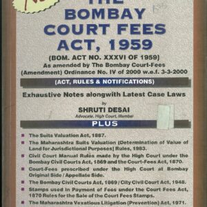 The Bombay Court Fees Act, 1959 - 2000 Edition