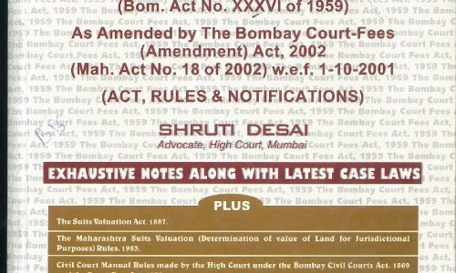 The Bombay Court Fees Act, 1959 – 2002 Edition