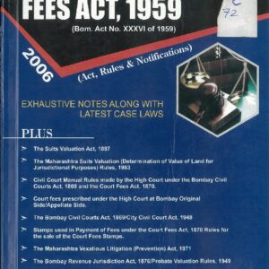 The Bombay Court Fees Act, 1959 - 2006 Edition