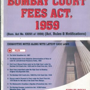 The Bombay Court Fees Act, 1959 - 2007 Edition