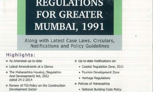 Commentary on development control regulations for Greater Mumbai, 1991 – 11th Edition 2015