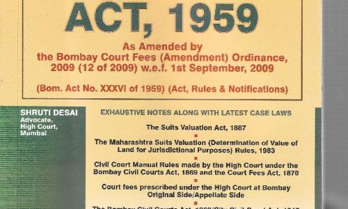 The Bombay Court Fees Act, 1959 – 2010 Edition