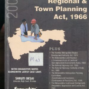 The Maharashtra Regional & Town Planning Act, 1966-2005 Edition