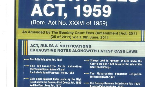 The Bombay Court Fees Act, 1959 – 2012 Edition